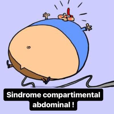 Síndrome compartimental abdominal Síndrome compartimental abdominal