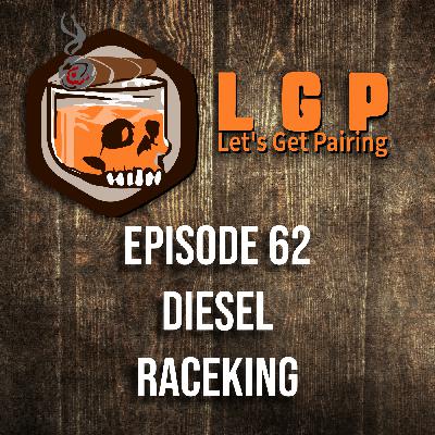 LGP 62 - Diesel Raceking LGP 62 - Diesel Raceking