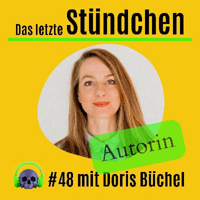Leben erzählen : #48 mit Schriftstellerin Doris Büchel