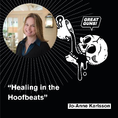 How Horses Help Us Reconnect, Recover & Rediscover Ourselves - Jo-Anne Karlsson