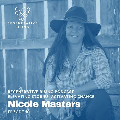 Episode #40 – Nicole Masters