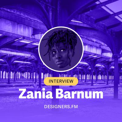 #8 · Zania Barnum · 🇺🇸 · Design Manager