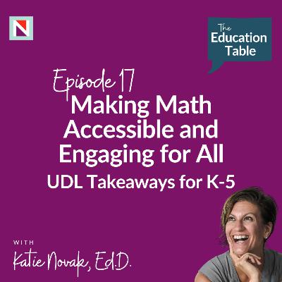 Making Math Accessible and Engaging for All: UDL Takeaways for K-5