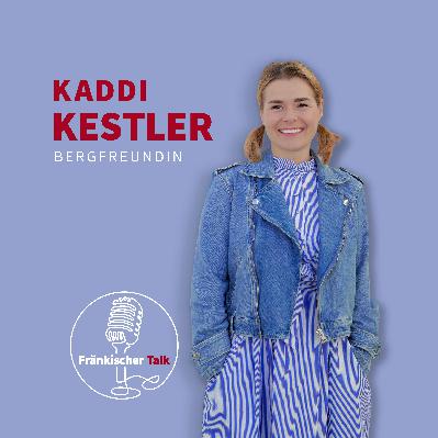 Kaddi Kestler, bist Du so stark wie Du tust?