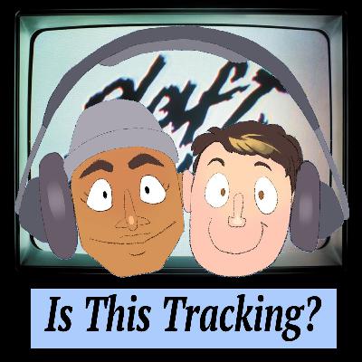 Episode 14: Daft Punk - Human After All