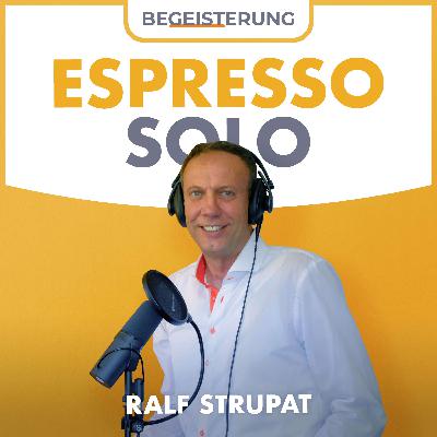 Kleine Gesten, große Wirkung: Wie in der Gastronomie, so in allen Firmen | Espresso Solo mit Ralf