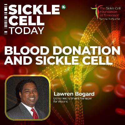 Blood Donation and Sickle Cell | Sickle Cell Today powered by KUDZUKIAN