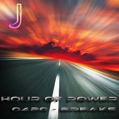 Hour of Power 0420 - Breaks