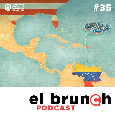 El Brunch - La trampa mexicana - (Episodio 35)