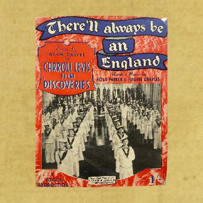 There'll Always Be an England – Patriotism, Pride and Peril