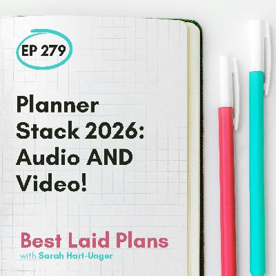 Planner Stack 2026: Audio AND Video! EP 279 Planner Stack 2026: Audio AND Video! EP 279