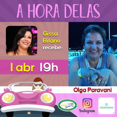 A Hora delas #02 - Olga Paravani