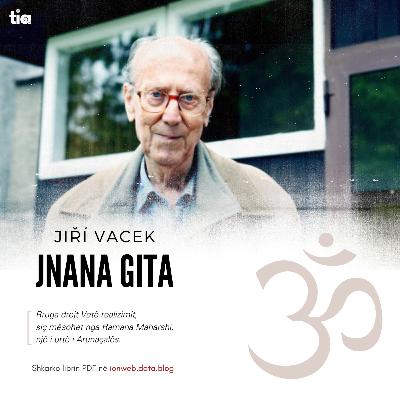 Jnana Gita nga Jiri Vaçek | Vetë-Realizimi | Audiolibër i Plotë Shqip