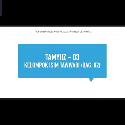 Metode Tamyiiz (level 03), Pertemuan 026: kelompok isim tawwabi [bag. 02]