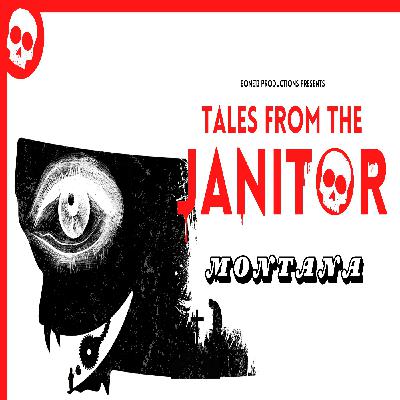 Tales from the Janitor: Chilling Urban Legends & Unsolved Mysteries from Montana | Horror Audio Drama