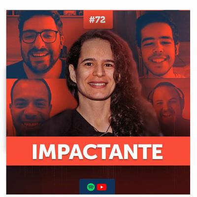 Ep. 72 – Copys Que Impactam