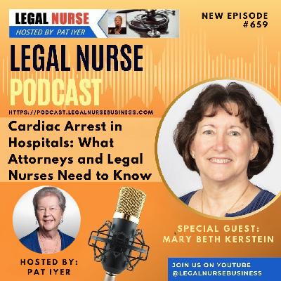 660 – How to Become an Irreplaceable Legal Nurse Consultant Attorneys Always Trust – Pat Iyer 660 – How to Become an Irreplaceable Legal Nurse Consultant Attorneys Always Trust – Pat Iyer
