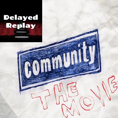 Season 4, Ep 23 - Community: The Movie (Plus Mr. Monk's Last Case and More)