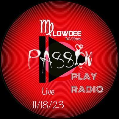 Melowdee Live On Passion Play Radio 11-18-23