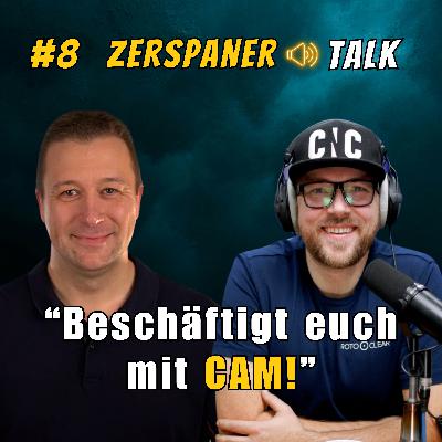 #8 - Befasse dich mit dem digitalen Zwilling - Bavaria CNC | Daniel Römer