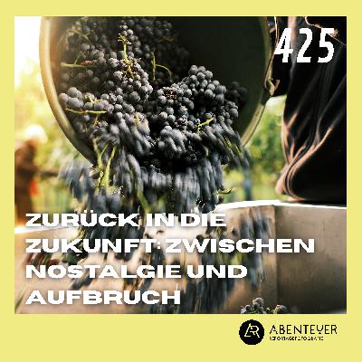Zurück in die Zukunft: Zwischen Nostalgie und Aufbruch