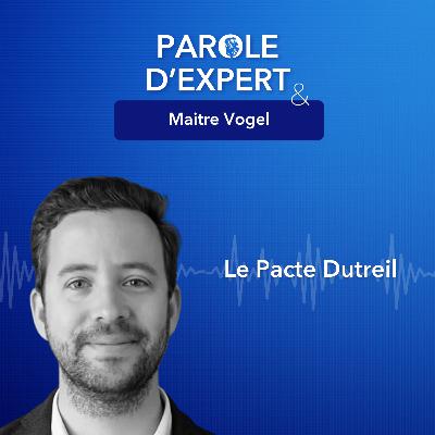 Le Pacte Dutreil : Transmission d'entreprise et optimisations fiscales