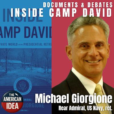 Inside Camp David - The Private World of the Presidential Retreat Inside Camp David - The Private World of the Presidential Retreat