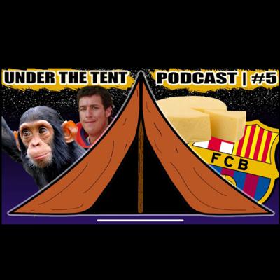 Under the Tent. Episode 5. Planet of the Apes!!?