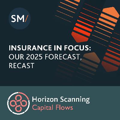 Insurance in focus: Our 2025 forecast, recast