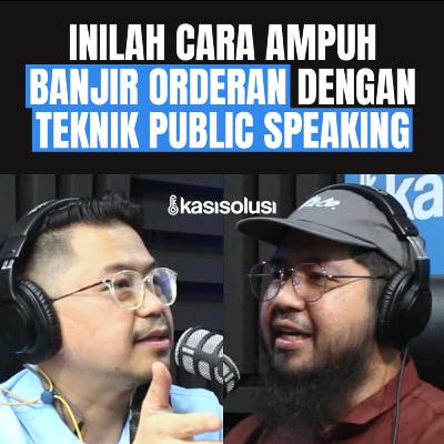 PENYIAR NO. 1 DI JAKARTA INI BOCORIN TEKNIK “SPEAKING SKILL” AGAR UMKM JAGO JUALAN - Kemal Mochtar