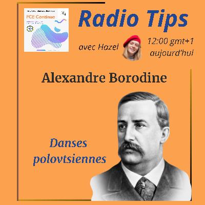 RADIO TIPS - Alexandre Borodine: Danses polovtsiennes