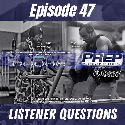 Episode 47 – Listener Questions