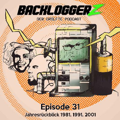 Episode 31 - Jahresrückblick 1981, 1991, 2001