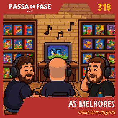 As Melhores: músicas épicas dos games