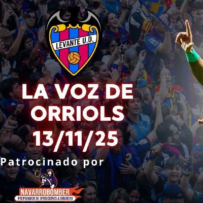 LA VOZ DE ORRIOLS 13/11/25. DERROTA CONTRA EL ATLÉTICO, PARÓN INTERNACIONAL Y DERBI EN MESTALLA LA VOZ DE ORRIOLS 13/11/25. DERROTA CONTRA EL ATLÉTICO, PARÓN INTERNACIONAL Y DERBI EN MESTALLA