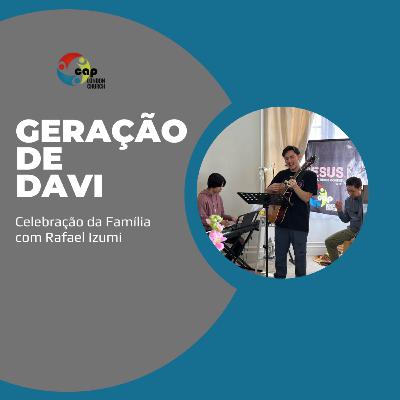 Geração de Davi - Quantos são necessários para transformar uma nação?