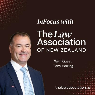 InFocus with TLANZ - Episode #9 with Tony Herring