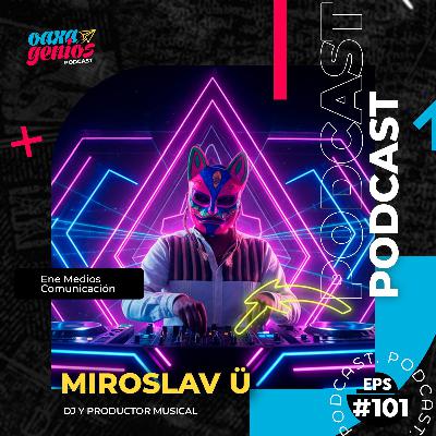 Miroslav Ü: El DJ que fusiona música electrónica con lenguas prehispánicas.