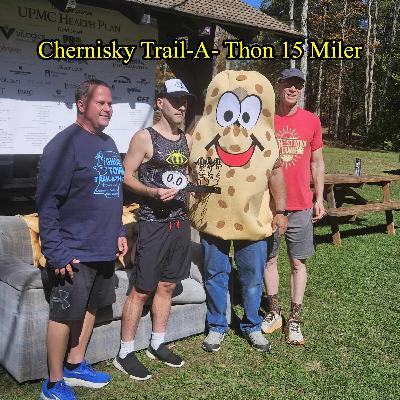 S4E113 Chernisky Trail-A-Thon 15 Miler