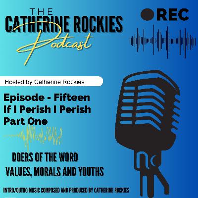 If I Perish I Perish- The Story of Shadrach, Meshach and Abednego