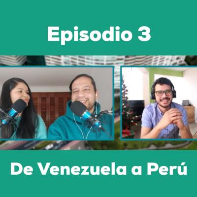 Errantes Sin Manual Ep. 3. De Venezuela para Perú