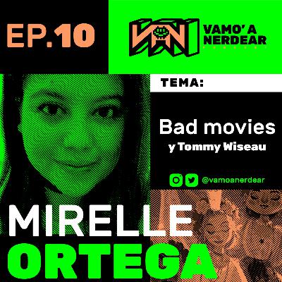 010 Bad movies y Tommy Wisseau con Mirelle Ortega