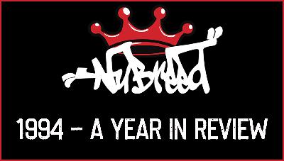 Nu-Breed - 1994 - A Year In Review