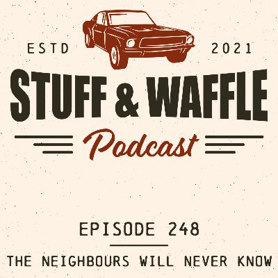 The Neighbours Will Never Know The Neighbours Will Never Know