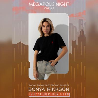 SONYA RIKKSON - Radio Show Electronic Sunset by AM PM SONYA RIKKSON - Radio Show Electronic Sunset by AM PM