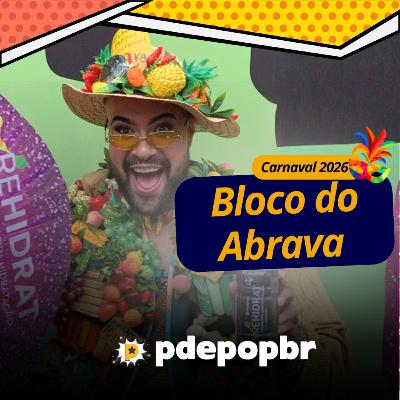 Carnaval 2026: Bloco do Abrava