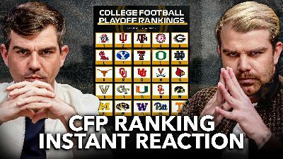 NEW College Football Playoff Ranking INSTANT REACTION | What the Committee Got Wrong