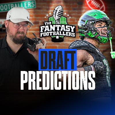 Fantasy Football - NFL Draft Predictions + Jason's Major Meltdown - Podcast for 4/22 Fantasy Football - NFL Draft Predictions + Jason's Major Meltdown - Podcast for 4/22