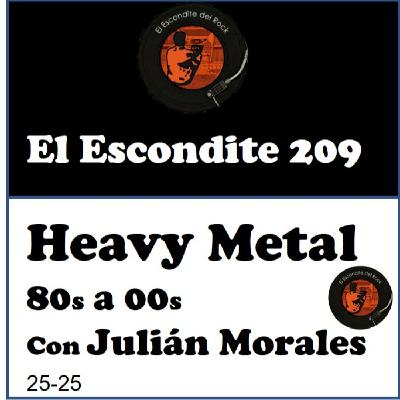 25 - 25. Heavy Metal desde los 80 hasta 2020 con JULIÁN MORALES
