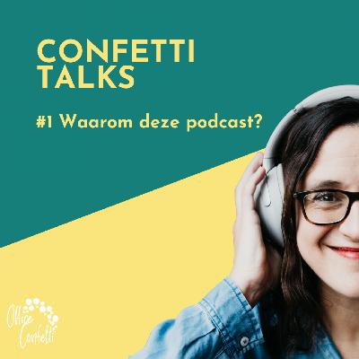 #1 Waarom deze podcast?